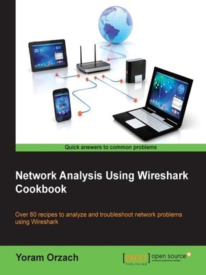 cover image of Network Analysis using Wireshark Cookbook